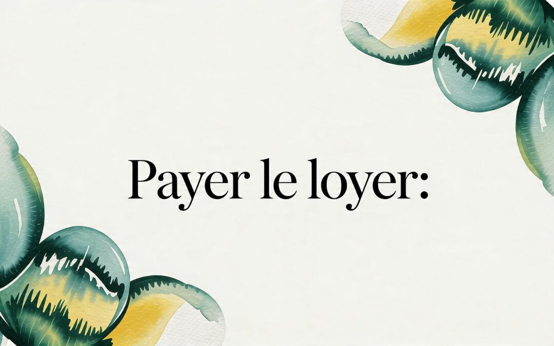 Payer le loyer: le guide complet pour locataires et agences